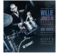 Willie Jones Iii Plays The Max Roach Songbook