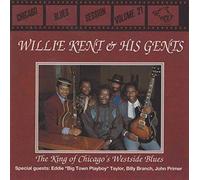 Willie Kent & His Gents - Chicago Blues Session 21 [Import]