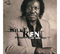 Willie Kent & His Gents - Everybody Need Somebody [Import]