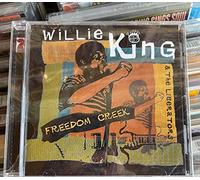 Willie King & Liberators - Freedom Creek