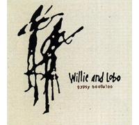 Willie & Lobo - Gypsy Boogaloo