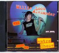 Willie Loco Alexander - Autre Chose-Live in Bourges [Import]