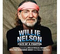 Willie Nelson - Face of A Fighter-20 Country Hits [Import]