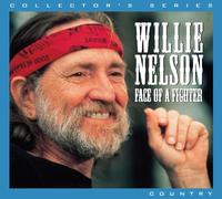 Willie Nelson - Face of a Fighter [Import]