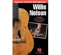 Willie Nelson Guitar Chord Songbook 44 Classic Songs With Lyrics And Chord Diagrams Play On The Road Again, Always On My Mind And Whiskey River Sheet Music For Guitarists