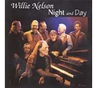 Willie Nelson - Night and Day [Import]