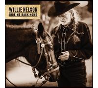 Willie Nelson Ride Me Back Home (Vinyl) 12" Album