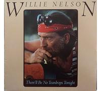 WILLIE NELSON - THERE'LL BE NO TEARDROPS TONIGHT 7 INCH (7" VINYL 45) UK UNITED ARTISTS 1978