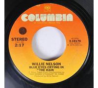 Willie Nelson - Willie Nelson 45 RPM Blue Eyes Crying in the Rain / Bandera