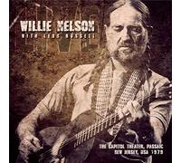 Willie Nelson With Leon Russell - The Capitol Theater, Passaic, New Jersey 1979 [Import]