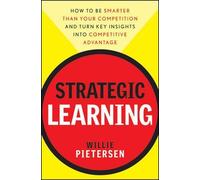 Willie Pietersen – Strategic Learning – Relié