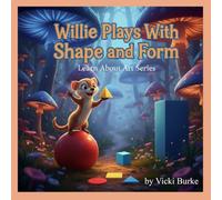 Willie Plays With Shape and Form