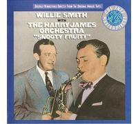 Willie Smith With Harry James And His Orchestra - Snooty Fruity