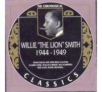 Willie “The Lion” Smith - 1944-1949