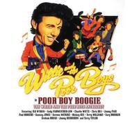 Willie & The Poor Boys - Poor Boy Boogie