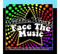Willie West - Face The Music
