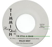 Willie West - I'm Still A Man/I'm Still A Man (Instrumental) [7-Inch Single]
