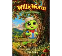 Willie Worm: No Worm Left Behind