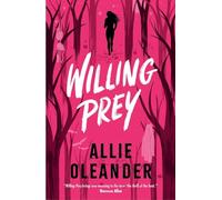 Allie Oleander - Willing Prey - Romance sombre, épicée et haletante - Poche