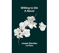 Willing to Die