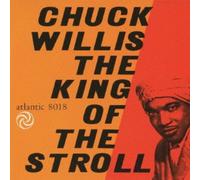 Willis, Chuck - King of The Stroll