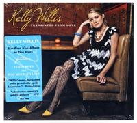 Willis, Kelly - Translated from Love