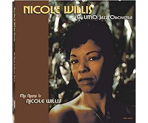 Willis Nicole & Umo Jazz Orchestra - My Name is Nicole Willis [Import]