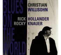 Willisohn, Christian - Blues on The World [Import]