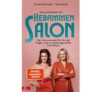 Willkommen im Hebammensalon: Der charmanteste Ort für alle Fragen rund um Schwangerschaft und Geburt
