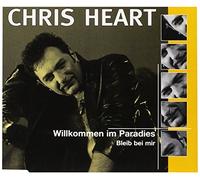 Willkommen Im Paradies/Bleib Bei Mir [Import]
