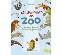 Willkommen im Zoo - Ein neues Zuhause für Ignaz Pfefferminz Igel: Das ZOO-Vorlesebuch ab 5 Jahren mit wichtiger Botschaft: Lasst uns Vorurteile abbauen und Fremde kennenlernen!