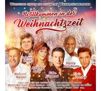 WILLKOMMEN IN DER WEIHNACHTSZEIT - ANDREA BERG/ROLAND KAISER/+ 2 CD NEUF