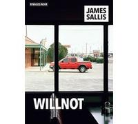 Willnot James Sallis (Auteur), Hubert Tézenas (Traduction)