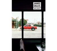 Willnot James Sallis (Auteur), Hubert Tézenas (Traduction)