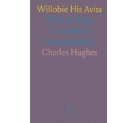 Willobie His Avisa: With an Essay Towards Its Interpretation