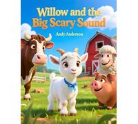 Willow and the Big Scary Sound