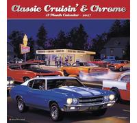 Willow Creek Press, Classic Cruisin and Chrome Calendrier mural 2027