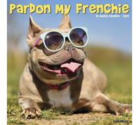 Willow Creek Press, Pardon My Frenchie Calendrier mural 2027
