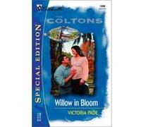 Willow in Bloom, Silhouette Special Edition Victoria Pade (Auteur)
