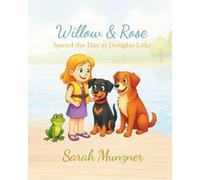 Willow & Rose Spend the Day at Douglas Lake