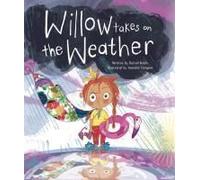 Willow Takes On The Weather