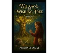Willow & The Wishing Tree