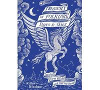 Willow Winsham Treasury of Folklore: Stars and Skies (Relié)