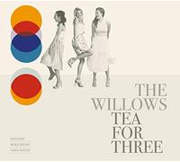 WILLOWS - Tea For Three (Paper Jac)