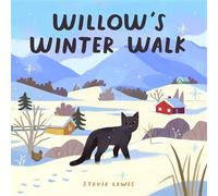 Willow's Winter Walk - Godwin Books - ebook (ePub) - Livre