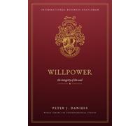 Willpower: The Integrity of the Soul