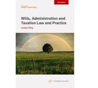 Wills, Administration And Taxation Law And Practice