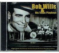 Wills, Bob - Bob Wills & his Texas Playboys