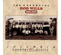 Wills, Bob - Essential 1935-1947