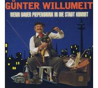 Willumeit,Günter - Wenn Bauer Piepenbrink in die